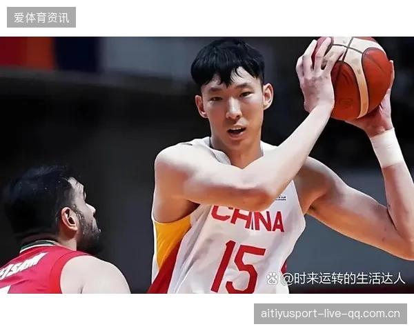CBA周琦篮下补位强壮——为中国篮球注入强力动力